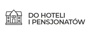 Do hoteli i pensjonatów